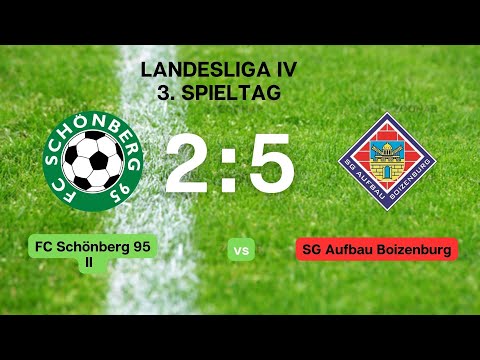 FC Schönberg 95 II - SG Aufbau Boizenburg 2:5 (2:4)