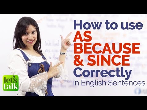 Using  AS, SINCE & BECAUSE correctly in English sentences – Free English Grammar Lessons Online Video