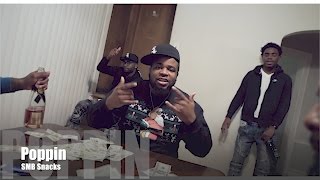 SMB Snacks - Poppin Freestyle (Music Video)