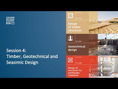 EUROCODE Conference 2023: Session 4 – Timber, Geotechnical and Seasimic Design & Closure