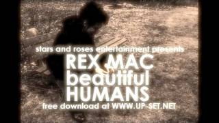 Rex Mac - Beautiful Humans
