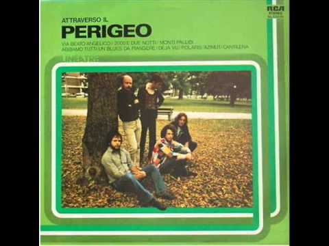 Perigeo - Attraverso Il Perigeo (Full Compilation Album)