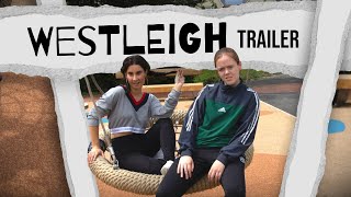 WESTLEIGH - Short Comedy Film (TRAILER)