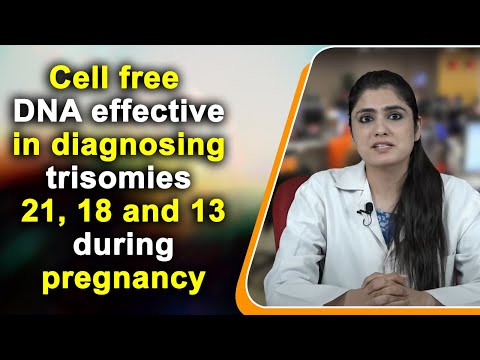 Zellfreie DNA ist wirksam bei der Diagnose der Trisomien 21, 18 und 13 während der Schwangerschaft