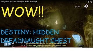 Destiny: how to open "Taken Consumption" chest on Dreadnaught
