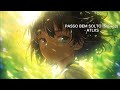 PASSO BEM SOLTO ATLXS Slowed Lyrics