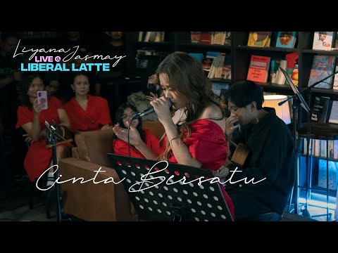 Liyana Jasmay  - Cinta Bersatu (Live at Liberal Latte)