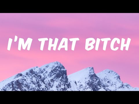 BIA - I'm That Bitch (Lyrics) Feat. Timbaland