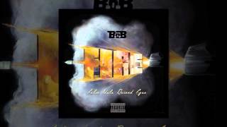 B.o.B - Lights Out [FIRE (False Idols Ruined Egos) Mixtape Download]