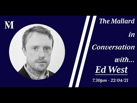 In Conversation With: Ed West