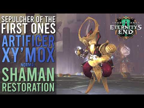 Sepulcher of the First Ones - Artificer Xy'Mox - Normal - Shaman Restoration POV