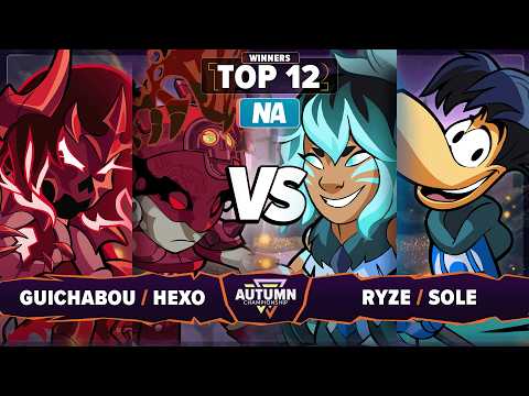Ryze & Sole vs Hexo & Guichabou - Top 12 - Autumn Championship 2025 - NA 2v2