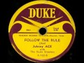 Johnny Ace - Follow The Rule