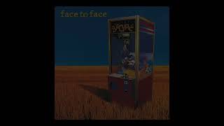 Face to Face - You Lied