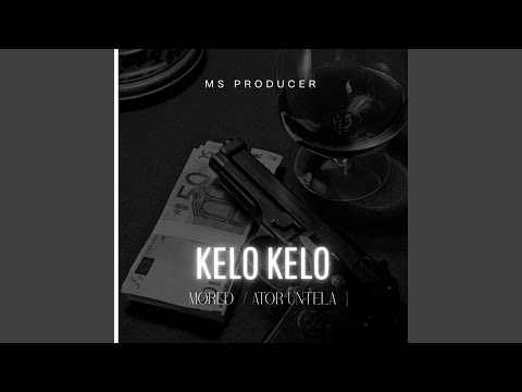 Kelo Kelo (feat. Ator Untela)