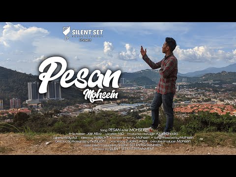 Mohsein - Pesan [Official Music Video]