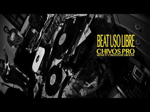 BEAT USO LIBRE (PROD MONETI Y TROZOS DE GROOVE)