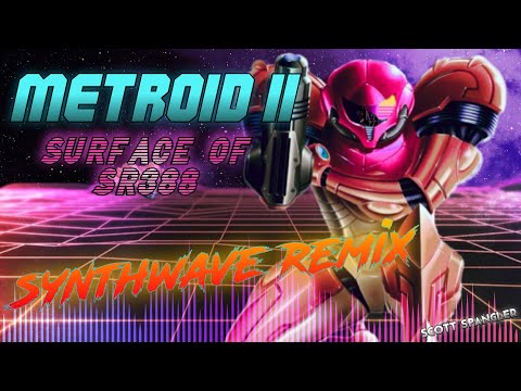 Metroid II: Surface of SR388 (Synthwave Remix)