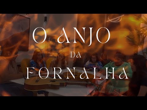 O Anjo Da Fornalha - Nayara Yamamoto