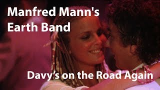 Manfred Mann's Earth Band - Davy's on the Road Again /  10 - Blake Edwards