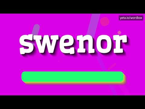 SWENOR - HOW TO PRONOUNCE IT!?