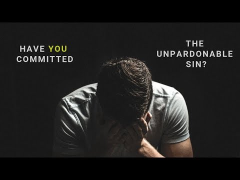What is Unpardonable Sin?