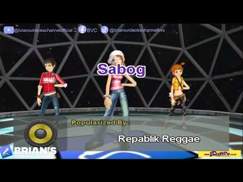 Sabog - Repablik Reggae (Karaoke)