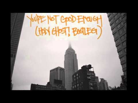 Blood Orange - You're Not Good Enough (Holy Ghost! bootleg)