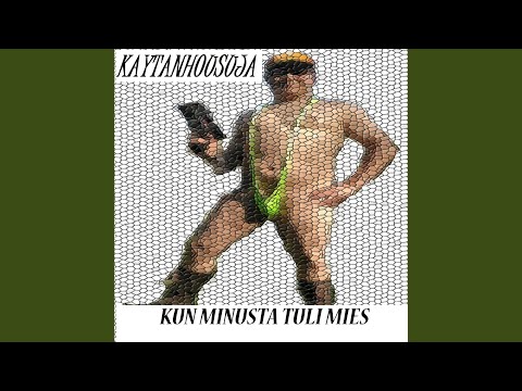 Kun minusta tuli mies