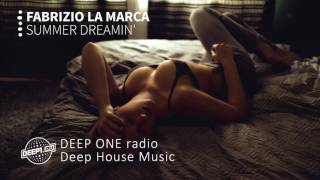 Fabrizio La Marca - Summer Dreamin&#39; (DEEP ONE radio edit)