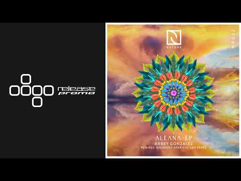 PREMIERE: Arbey Gonzalez - Piedad (Leo Perez Remix) [Nature Rec]