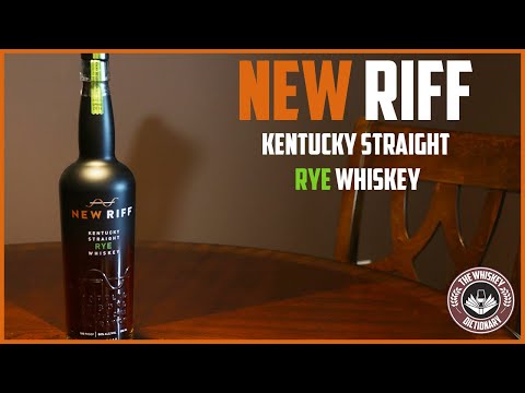 New Riff Rye The Whiskey Dictionary