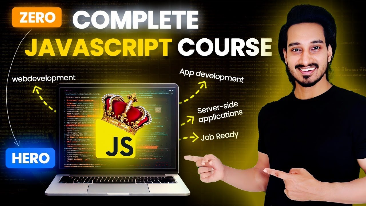 Complete JavaScript Course 2025 in Hindi | Beginner to Advanced | Full Tutorial