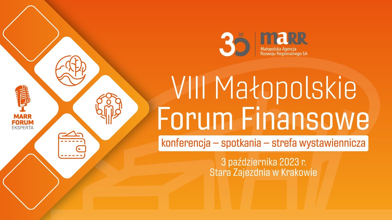 VIII Małopolskie Forum Finansowe -  relacja