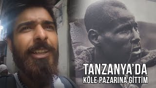 TANZANYA'DA KÖLE PAZARINA GİTTİM!