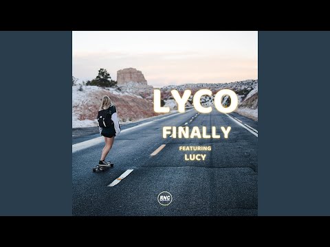 Finally (feat. Lucy) (Radio Edit)