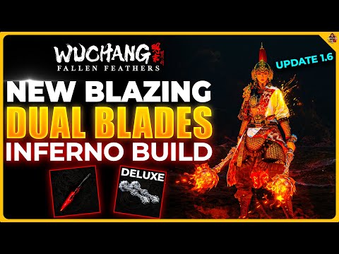*NEW* Dual Blades Build BURNS Everything in Wuchang Fallen Feathers