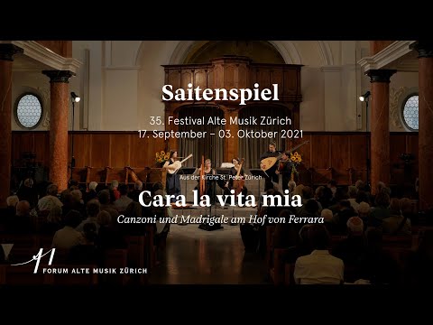 Cara la vita mia: Canzoni und Madrigale am Hof von Ferrara