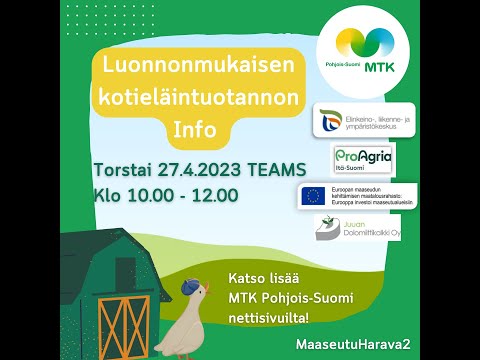 , title : 'Luonnonmukaisen kotieläintuotannon info 2023 - TEAMS. MaaseutuHarava2 - hanke MTK Pohjois-Suomi'