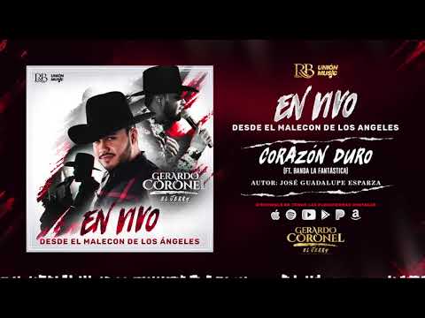 Gerardo Coronel - Corazón Duro ft. Banda La Fantástica (Audio Oficial)
