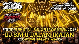 Download lagu DUGEM FUNKOT FULL BASS 1 JAM NONSTOP DJ PALING GACOR‼️DJ SATU DALAM IKATAN X KURANGNYA APA X HAMPA mp3