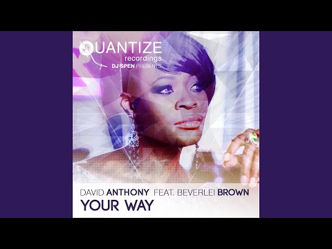 Your Way (Original Mix)