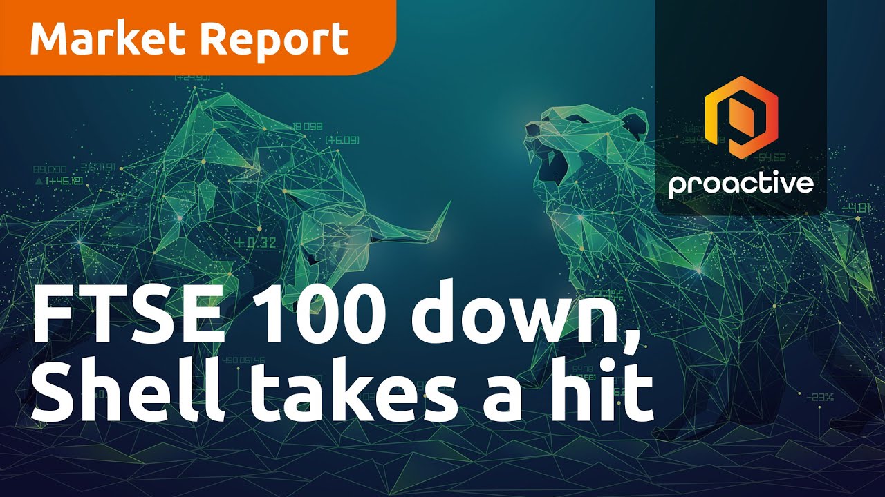 FTSE 100 down, Shell takes a hit - Market Report