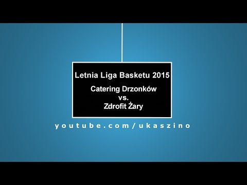 LLB 2015: Catering Drzonków - Zdrofit Żary