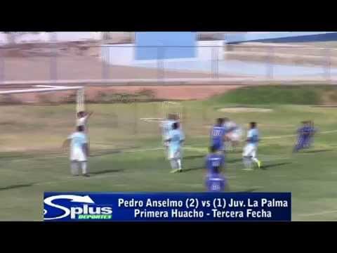 PEDRO ANSELMO (2) vs (1) JUV. LA PALMA - FÚTBOL HUACHANO - 3ERA FECHA 2015.