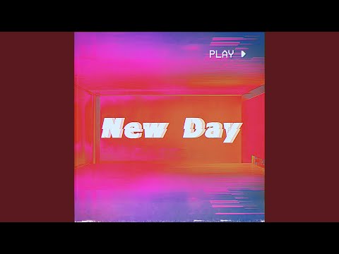 Video thumbnail for New Day