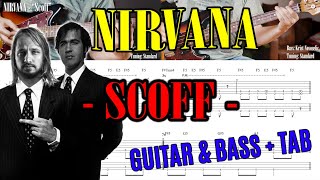 How To Play &quot;SCOFF&quot; by NIRVANA on Guitar &amp; Bass + TAB (Kurt Cobain, Krist Novoselic) in 4K