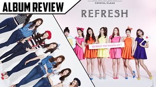 CLC(씨엘씨) - Refresh | Album Review