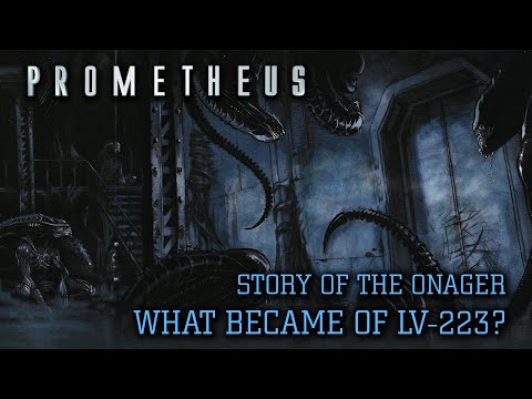 The Story of the Onager, What Became of LV-223 - Alien Universe Explained