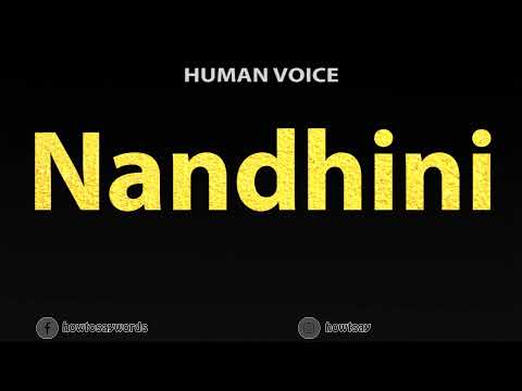 How To Pronounce Nandhini